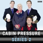 Cabin Pressure: The Complete Series 2 By John Finnemore, Benedict Cumberbatch (Read by), Full Cast (Read by) Cover Image