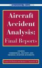 Aircraft Accident Analysis: Final Reports (Aviation Week Books) By Walters Cover Image