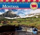 Montana (Explore the United States) By Julie Murray Cover Image
