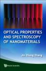 Optical Properties and Spectroscopy of Nanomaterials Cover Image
