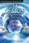 The 9th Demon: Time of the Cross (Chronicles of Jonathan Steel #5) By Bruce Hennigan Cover Image