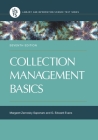 Collection Management Basics By Margaret Saponaro, G. Edward Evans Cover Image