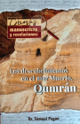 Cuevas, Manuscritos Y Revelaciones: Los Descubrimientos En El Mar Merto, Qumran Cover Image