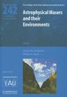 Astrophysical Masers and Their Environments: Proceedings of the 242th Symposium of the International Astronomical Union Held in Alice Springs, Austral (Proceedings of the International Astronomical Union Symposia) By Jessica M. Chapman (Editor), Willem A. Baan (Editor) Cover Image