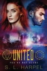 United: Book 4 of the Protectorate Series Cover Image