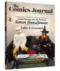 The Comics Journal #304 By Simon Hanselmann, Gary Groth (Series edited by), Kristy Valenti (Editor) Cover Image