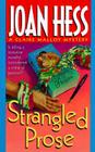 Strangled Prose: A Claire Malloy Mystery By Joan Hess Cover Image