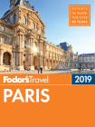 Fodor's Paris 2019 (Full-Color Travel Guide #33) Cover Image