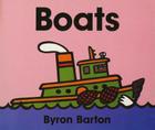 Boats Board Book By Byron Barton, Byron Barton (Illustrator) Cover Image