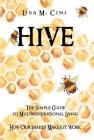 Hive: The Simple Guide to Multigenerational Living Cover Image
