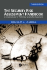 The Security Risk Assessment Handbook: A Complete Guide for Performing Security Risk Assessments By Douglas Landoll Cover Image