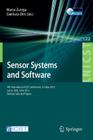 Sensor Systems and Software: 4th International Icst Conference, S-Cube 2013, Lucca, Italy, June 11-12, 2013, Revised Selected Papers (Lecture Notes of the Institute for Computer Sciences #122) Cover Image