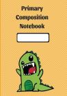 Primary Composition Notebook By Highgrade School Notebooks Cover Image