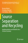 Source Separation and Recycling: Implementation and Benefits for a Circular Economy (Handbook of Environmental Chemistry #63) Cover Image
