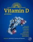 Vitamin D: Volume 1: Biochemistry, Physiology and Diagnostics Cover Image