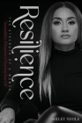 Resilience: The Strength of a Woman By Ashley Nicole Cover Image