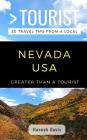 Greater Than a Tourist- Nevada USA: 50 Travel Tips from a Local Cover Image