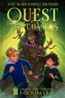 The Screaming Mummy (Book 2): Quest Chasers Cover Image