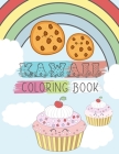 Kawaii Coloring Book: 24 Fun and Relaxing Kawaii Colouring Pages For kids Cover Image