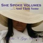 She Speaks Volumes . . . And Then Some By Onedia Nicole Gage Cover Image
