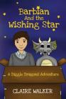Barbian And The Wishing Star - A Diggle Dragons Adventure Cover Image