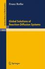 Global Solutions of Reaction-Diffusion Systems (Lecture Notes in Mathematics #1072) Cover Image