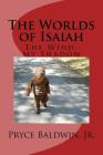 The Worlds of Isaiah: The Wind-My Shadow By Jr. Baldwin, Pryce Cover Image