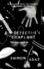 A Detective's Complaint: A Novel (The Lost Detective Trilogy #2) Cover Image