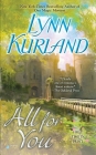 All for You (de Piaget Family #14) By Lynn Kurland Cover Image