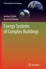 Energy Systems of Complex Buildings (Green Energy and Technology) Cover Image