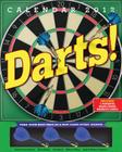 Darts! 2012 Calendar By Workman Publishing Cover Image