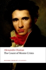 The Count of Monte Cristo (Oxford World's Classics) Cover Image
