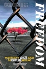 Colossus: Freedom an Anthology of Voices Across the Carceral Wasteland By Sara Biel, Wanda Sabir (Revised by) Cover Image