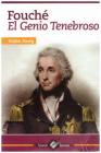 Fouche: El Genio Tenebroso Cover Image