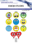 Emoji Etudes (Composers in Focus) Cover Image