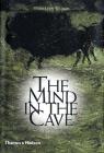 Mind in the Cave: Consciousness and the Origins of Art Cover Image