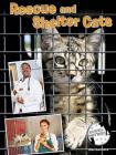 Rescue and Shelter Cats (Animal Matters) Cover Image