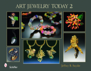 Art Jewelry Today 2 By Jeffrey B. Snyder Cover Image