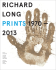 Richard Long: Prints 1970-2013: Catalogue Raisonné Cover Image