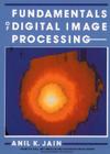 Fundamentals of Digital Image Processing (Prentice Hall Information and System Sciences Series) Cover Image