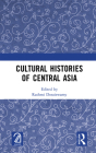 Cultural Histories of Central Asia Cover Image