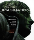 Nurse to the Imagination: Fifty years of the Burns Fellowship By Lawrence Jones (Editor) Cover Image