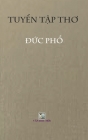 Tho Tuyen Duc PHO: Hard Cover By Van Hoc Moi Cover Image