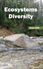Ecosystems Diversity By Anne Offit (Editor) Cover Image