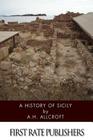 A History of Sicily Cover Image