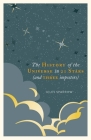 A History of the Universe in 21 Stars: (And 3 Imposters) By Giles Sparrow Cover Image