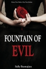 Fountain of Evil By Sally Basmajian Cover Image