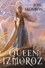 The Queen of Izmoroz (The Goddess War #2) Cover Image