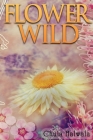 Flower Wild Cover Image