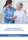 Patient Safety and Healthcare Improvement Cover Image